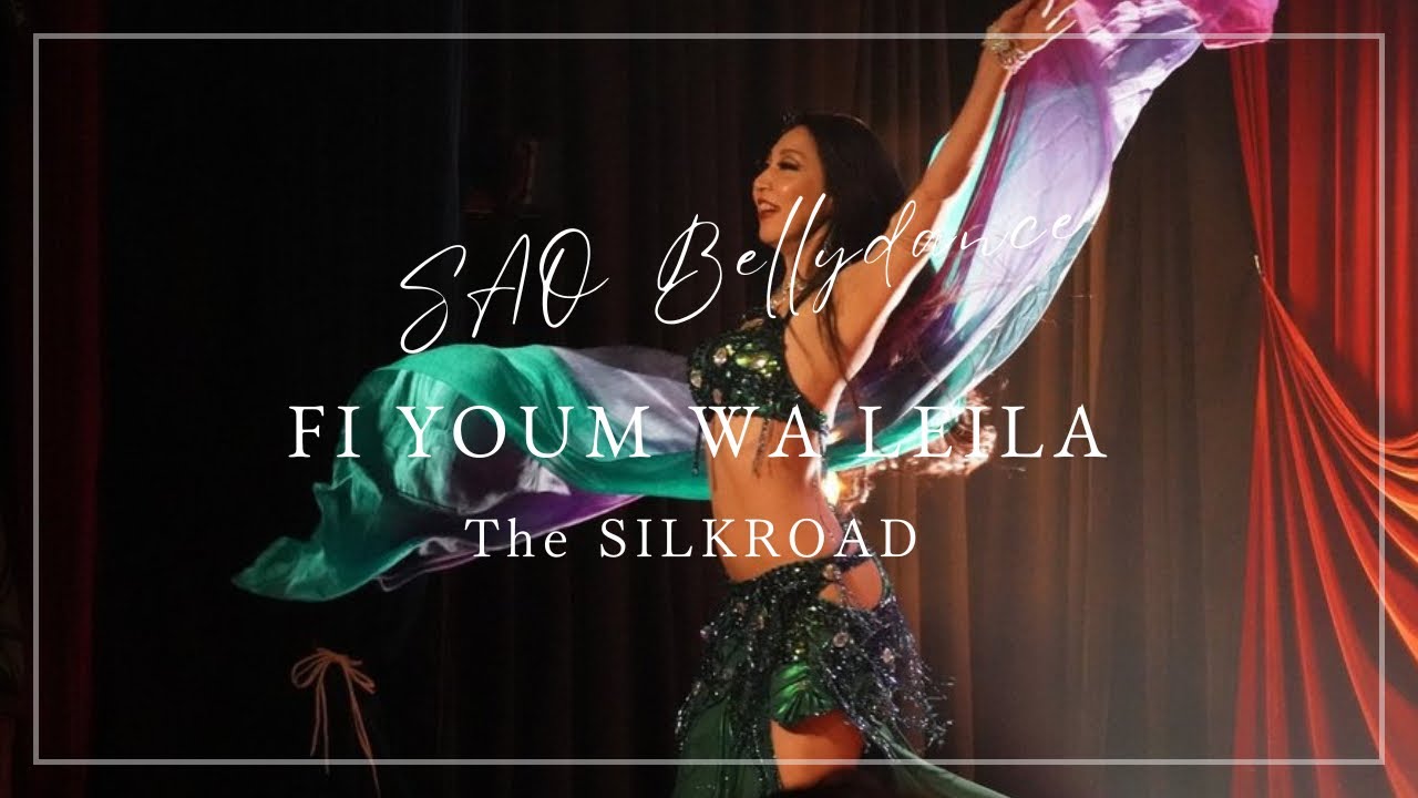 Fi youm wa leila | SAO Bellydance | オリエンタル