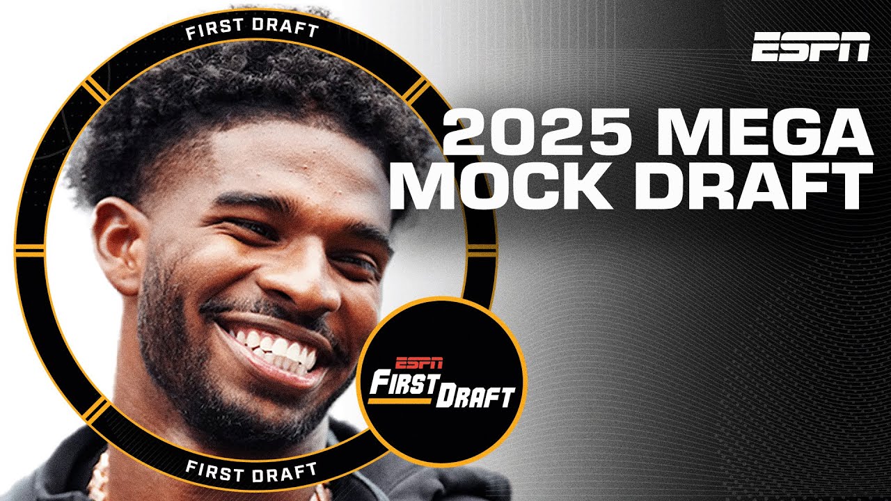 🚨2025 MEGA MOCK DRAFT!🚨 w/Mel Kiper Jr. & Field Yates | First Draft 🏈