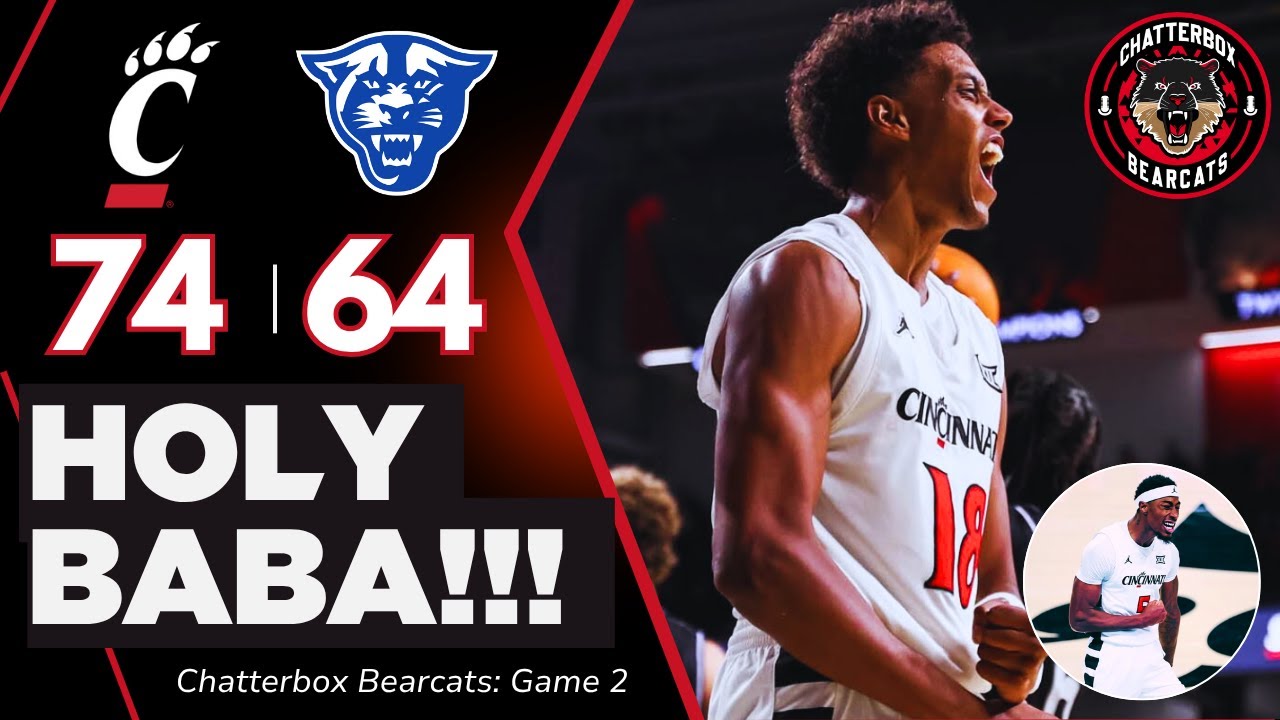 Baba Miller Is A STAR, Cincinnati Bearcats Struggle vs Georgia State | College Basketball Highlights