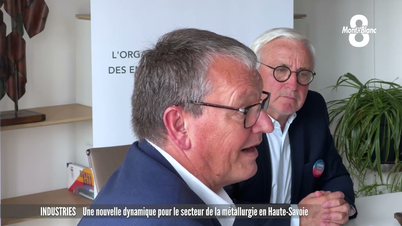Une nouvelle dynamique pour le secteur de la métallurgie en Haute-Savoie
