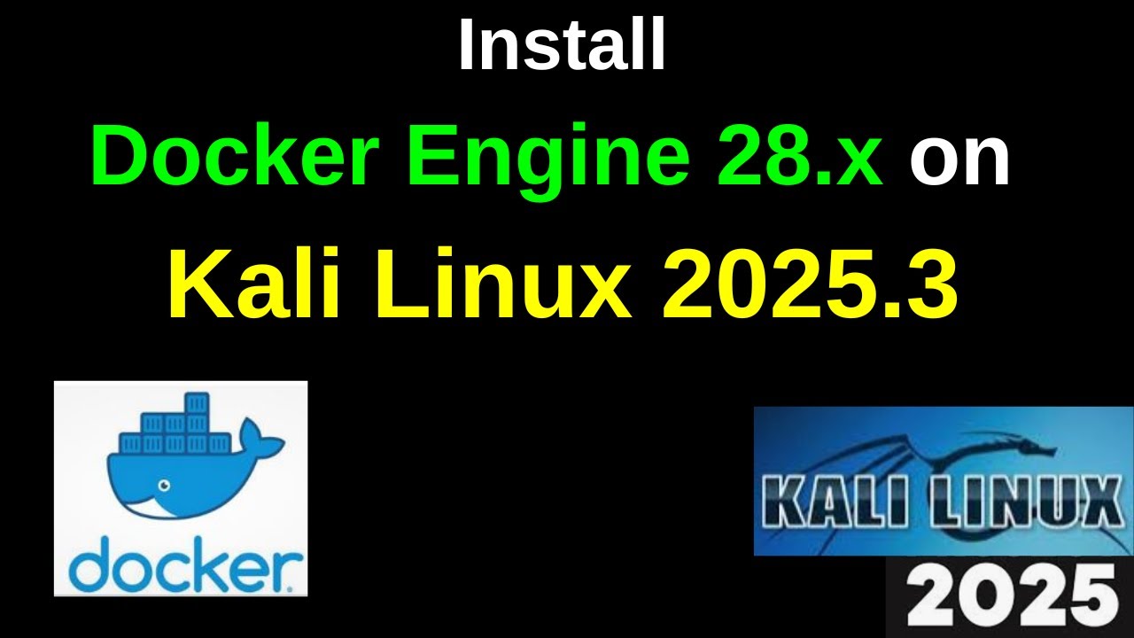 Как установить последнюю версию Docker Engine (28.5) на Kali Linux 2025 | Пошаговое руководство 🚀