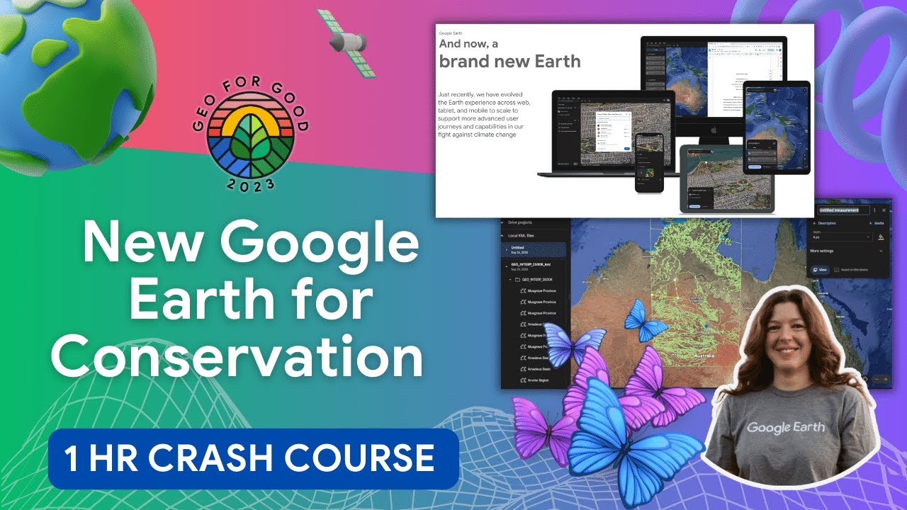 New Google Earth Web & Mobile Mapping Made Easy (Sites, Habitats, KML, Presentations) | Geo4Good'23