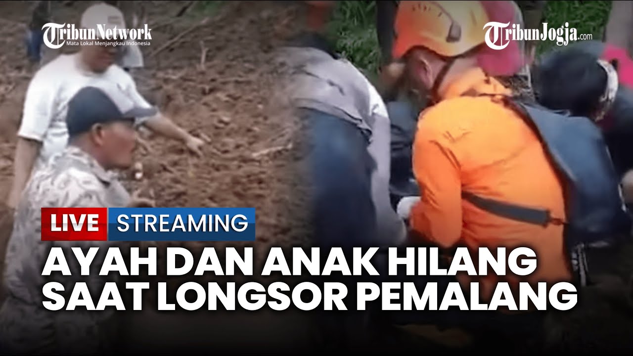 🔴 AYAH DAN ANAK HILANG DITERJANG LONGSOR DI PEMALANG, SAAT TABUR BENIH PADI