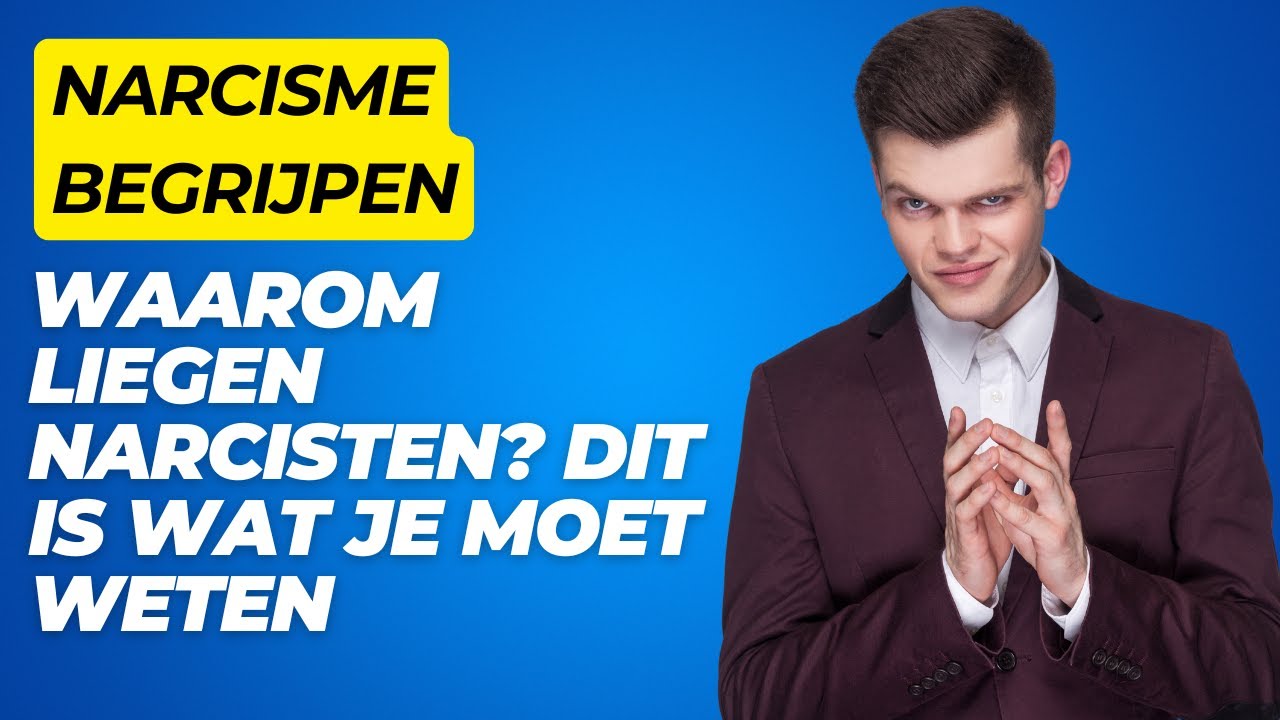 Waarom Liegen Narcisten? Dit Is Wat Je Moet Weten