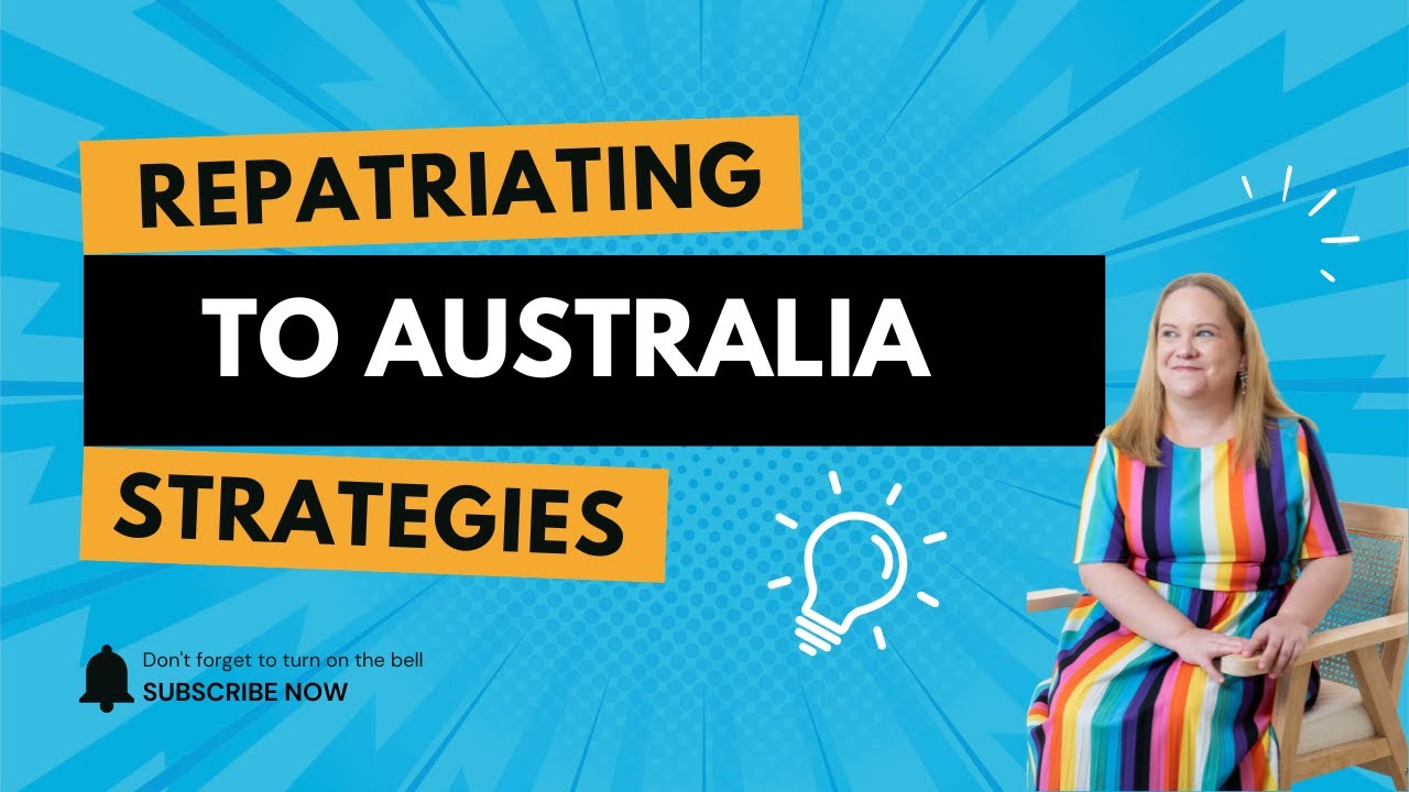Repatriating to Australia: What Every Australian Expat Needs to Know