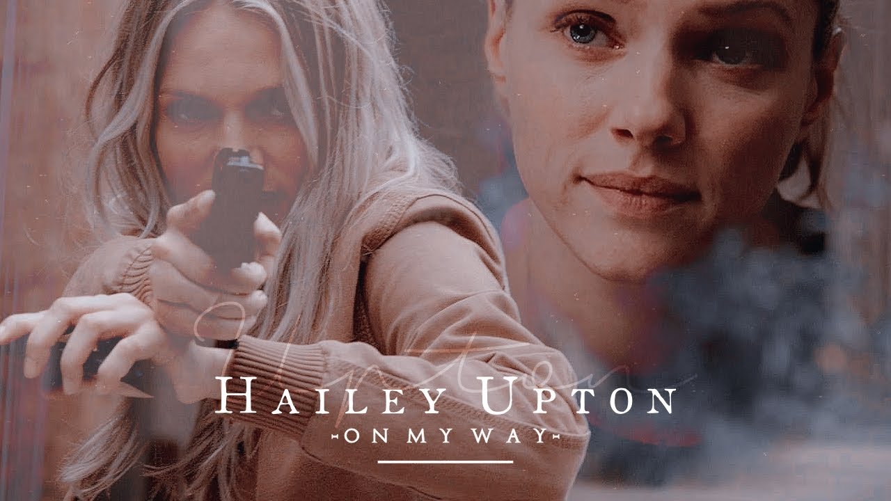 hailey upton | on my way