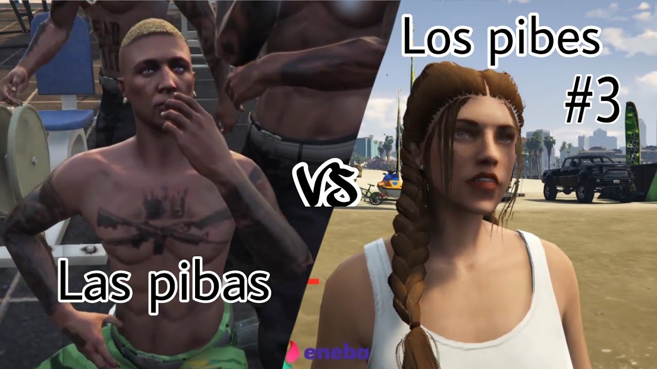 Las pibas vs Los pibes #3[Forasteros RP]