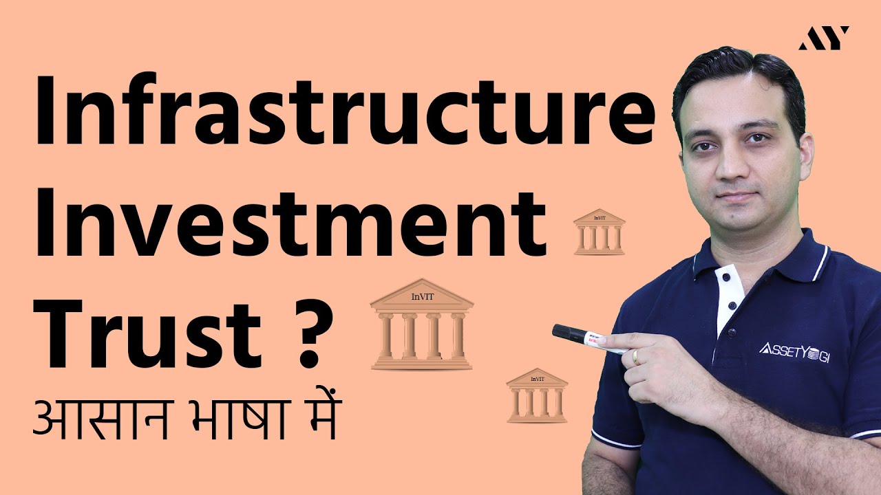 Infrastructure Investment Trust - InvIT India (Hindi)