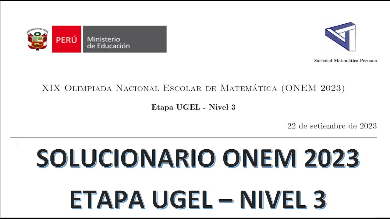 Examen ONEM 2023 | Nivel 3 - Etapa UGEL