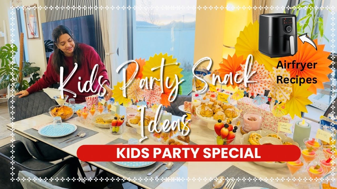 Hosting Kids Party at Home✨| Easy Air Fryer Party Snacks with COSORI Turbo Tower| Guest Ideas