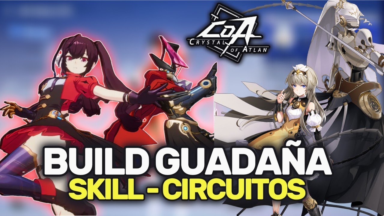 🧐CRYSTAL OF ATLAN | BUILD GUADAÑA - SET, HABILIDADES, CIRCUITOS, MODO SUPPORT Y DAÑO👌