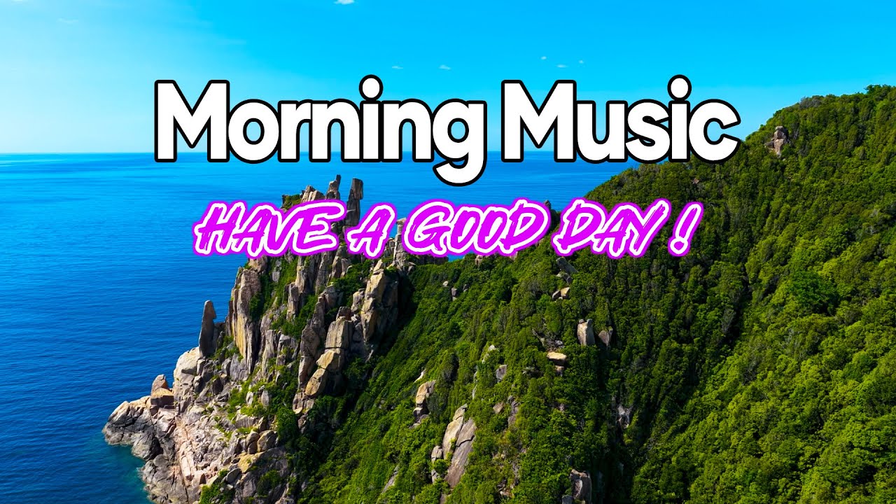 Good Morning Music - Relaxing Rhumba Cha Cha Guitar Instrumental Melodies - New Morning Vibes