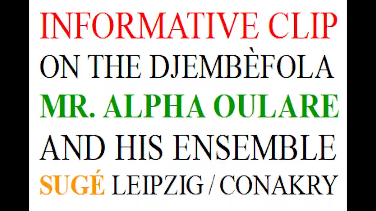 Informative Clip on Djemb&eacute;fola Alpha Oulare, June 2025
