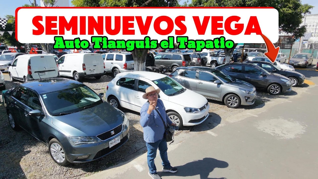 Autos Seminuevos VEGA ! Auto Tianguis del Tapatío