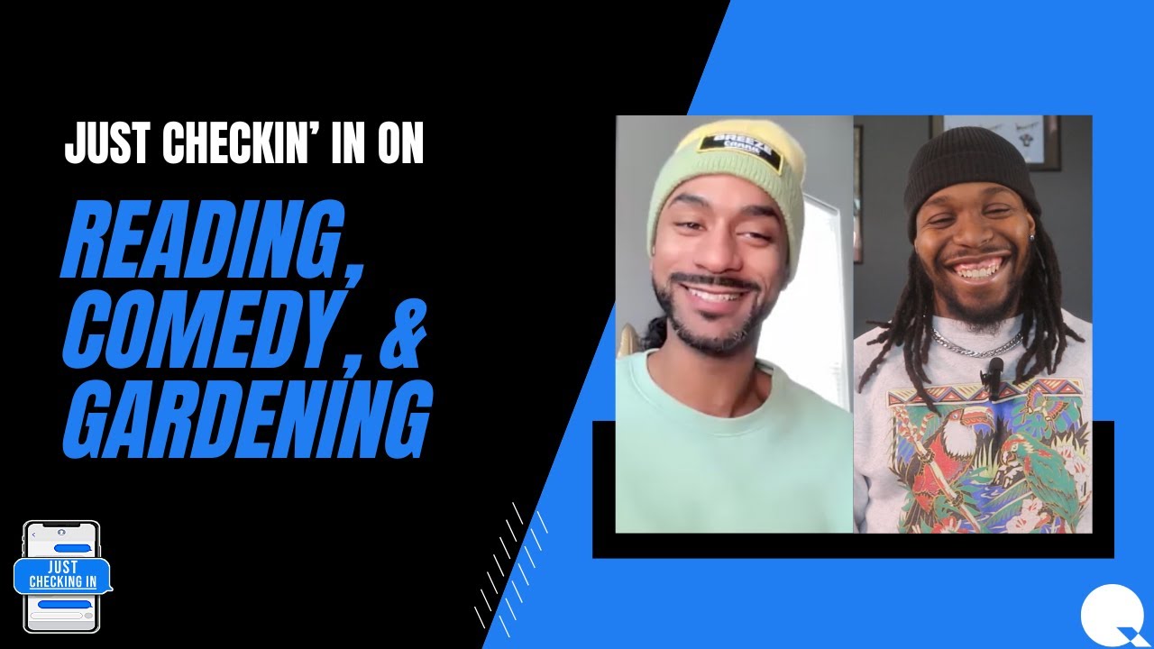 Just Checkin' In on Reading Levels, New Age Comedy, & Gardening | Extra Check-In | Ep. 11