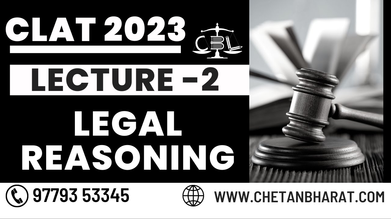 CLAT 2023 | Legal Reasoning Lecture: 2 | Free Crash Course