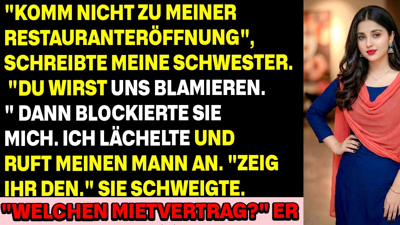 Komm nicht zur Eröffnung’—sagte meine Schwester. Dann sah sie meinen Mann