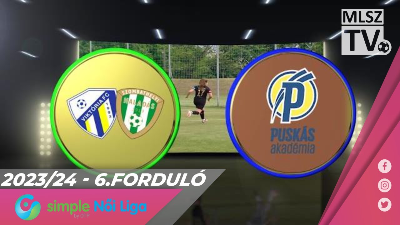 Haladás Viktória - Puskás Akadémia FC | 1-3 | Simple Női Liga | 06. forduló | MLSZTV