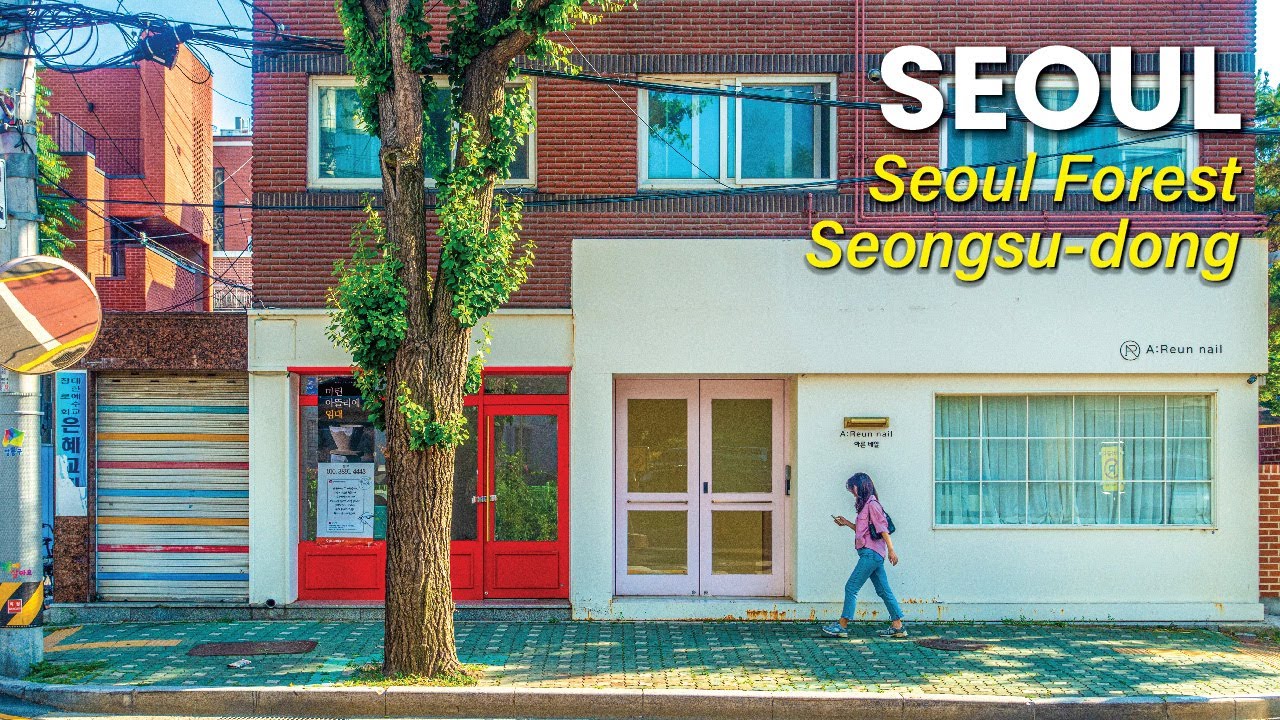 4K 성수동 카페거리에서 성수동까지 트렌디 산책｜Trendy Walk from Seongsu-dong Cafe Street to Seongsu-dong