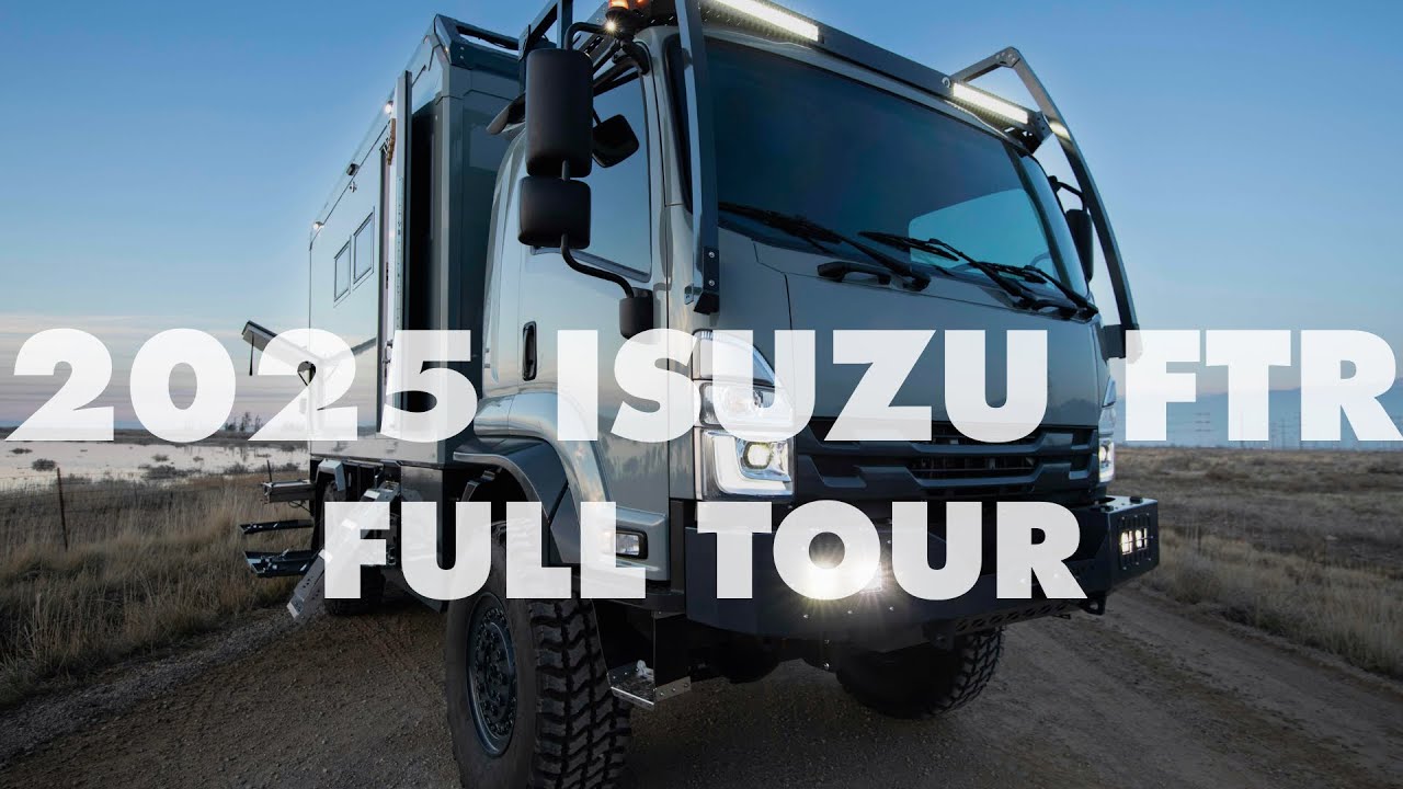 The Ultimate Luxury Expedition Truck? 2025 Isuzu FTR Tour
