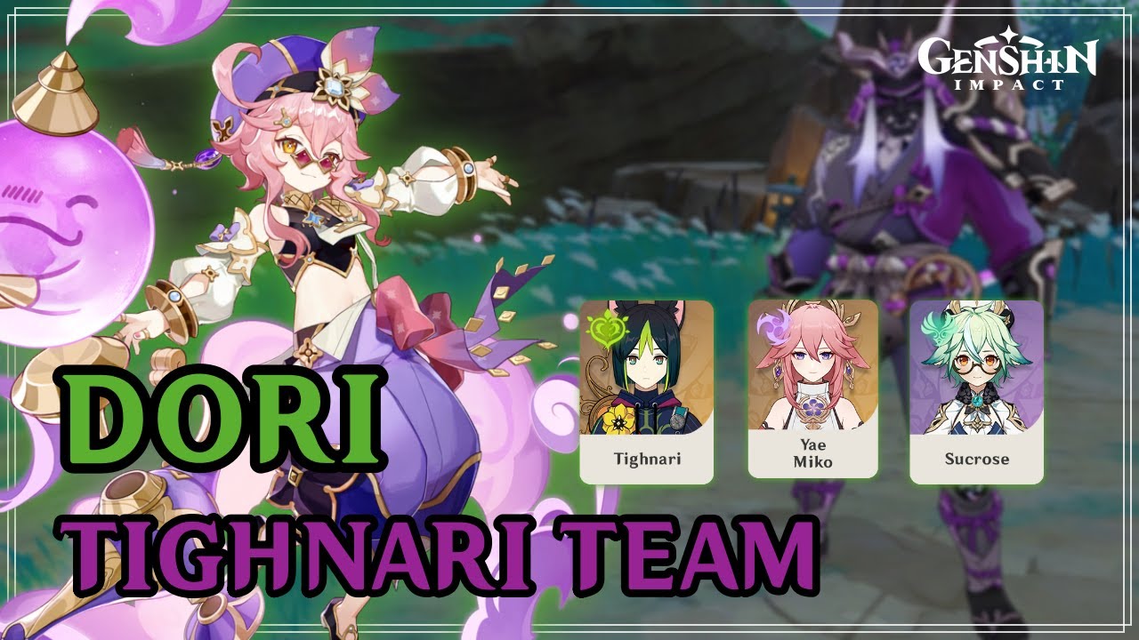 Dori, Tighnari, Yae Miko and Sucrose Team Comp
