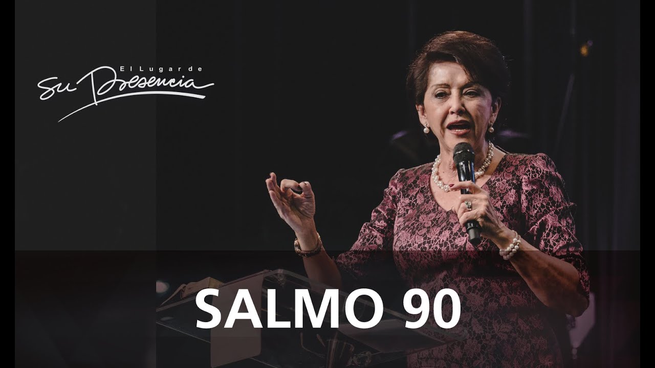 Salmo 90 - Igna De Suarez - 31 Mayo 2015