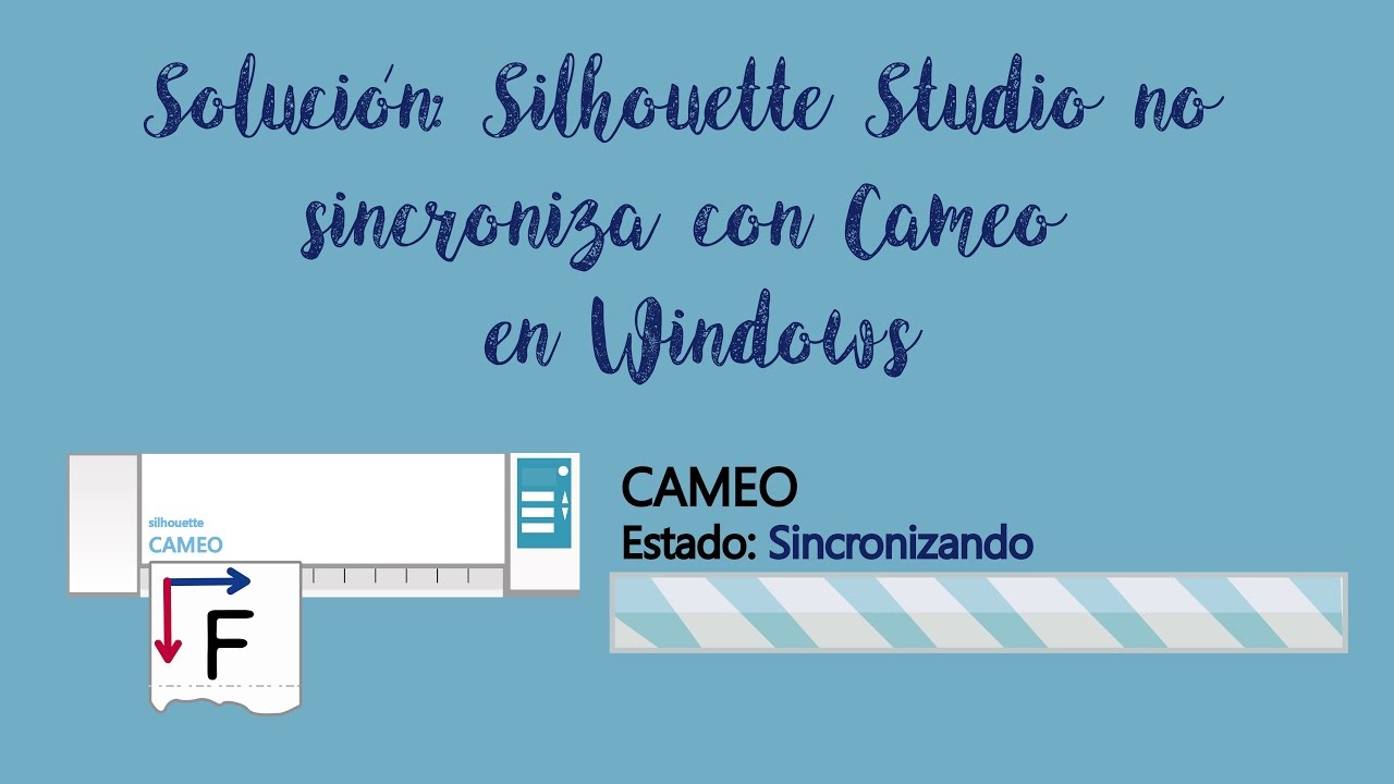 SILHOUETTE STUDIO no SINCRONIZA con CAMEO en WINDOWS - ¡Solución!