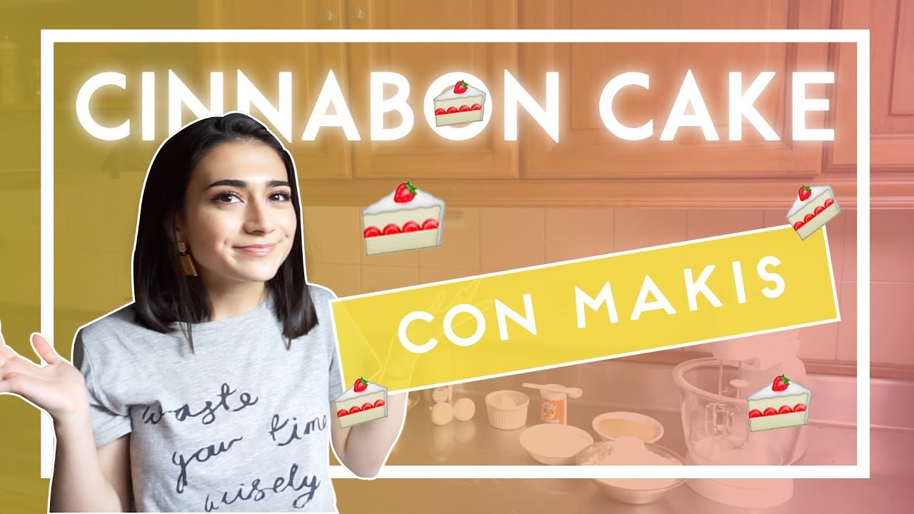 MakisPijamada ¿Cómo hacer un Cinnabon cake?