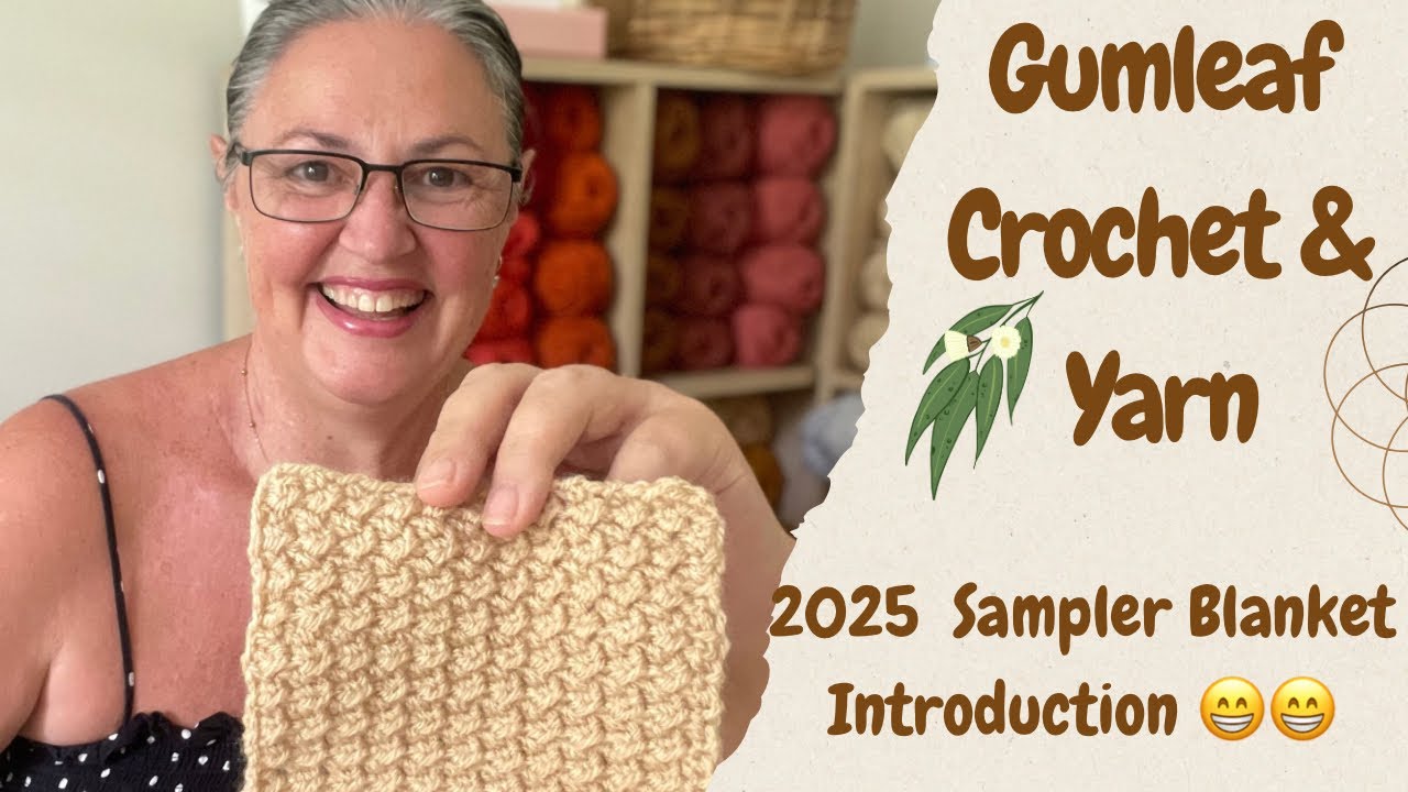 The 2025 Crochet Sampler Blanket: An Introduction to a year long Sampler Blanket Project. #crochet 🍃