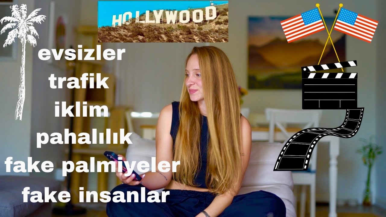 Hayaller Hollywood... Gerçekler?? | Los Angeles Gerçekten Filmlerdeki Gibi Mi?