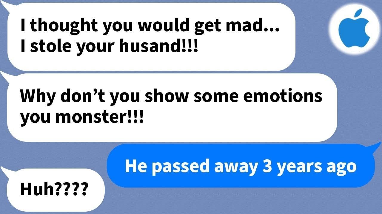 【Apple】 Someone starts to text me saying she's been my husband's girlfriend for the past year but...