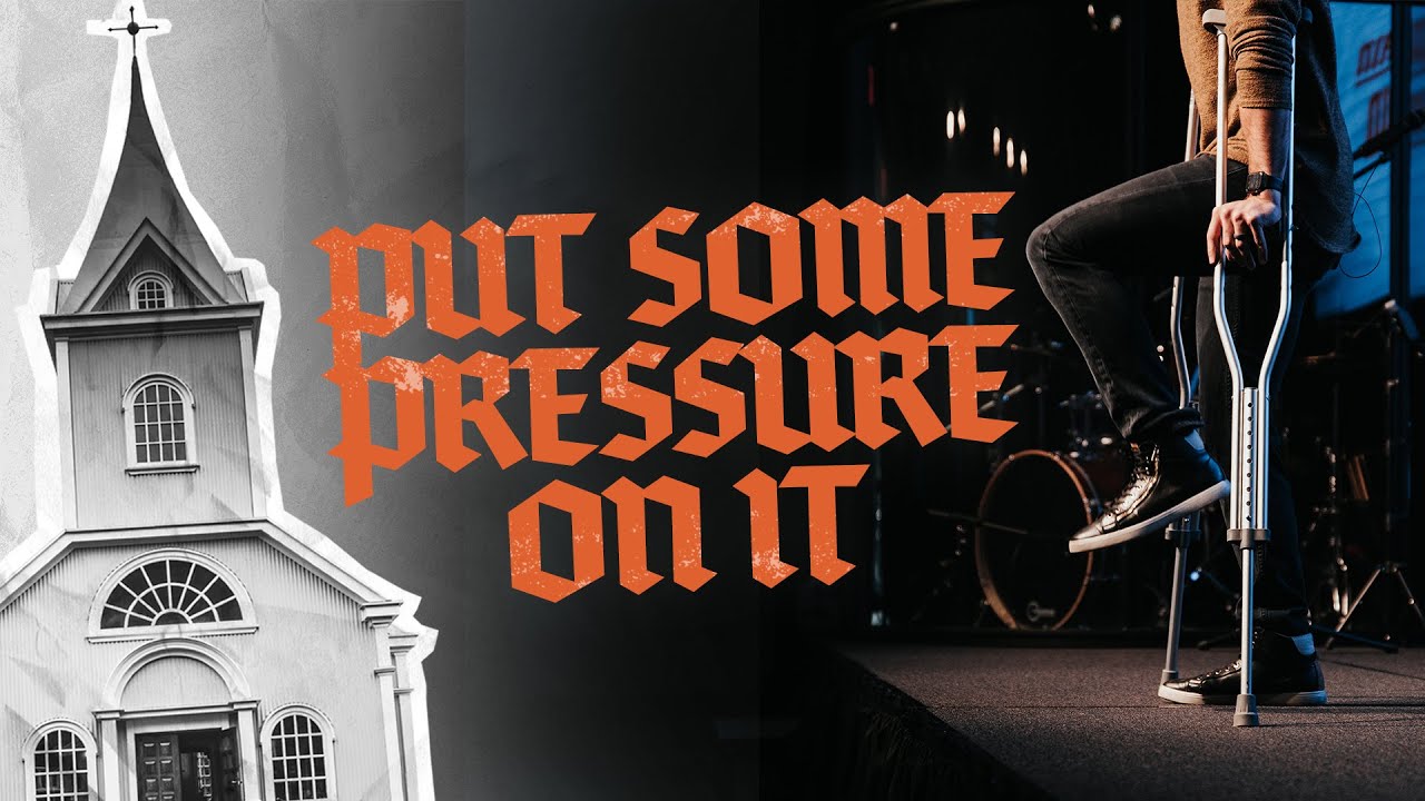 Put Some Pressure On It | Church Hurt | Allen Kendrick