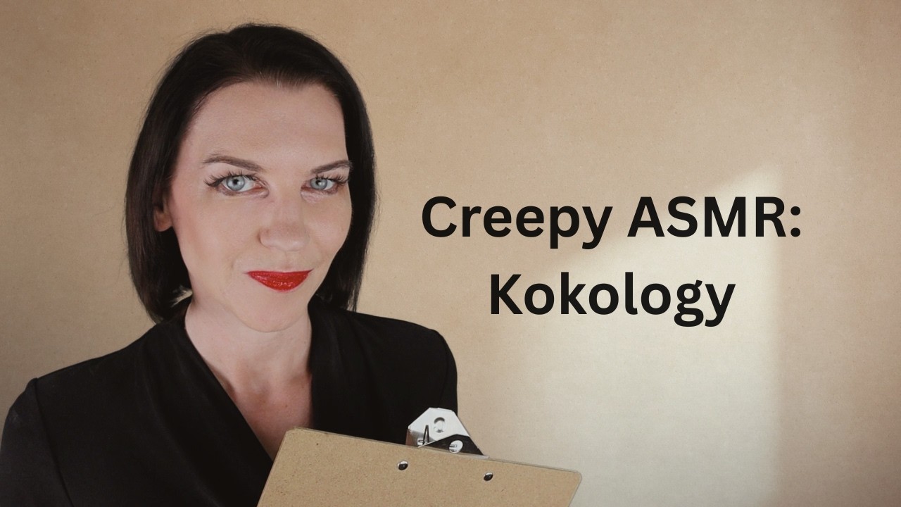 Creepy ASMR: Kokology (personality testing)