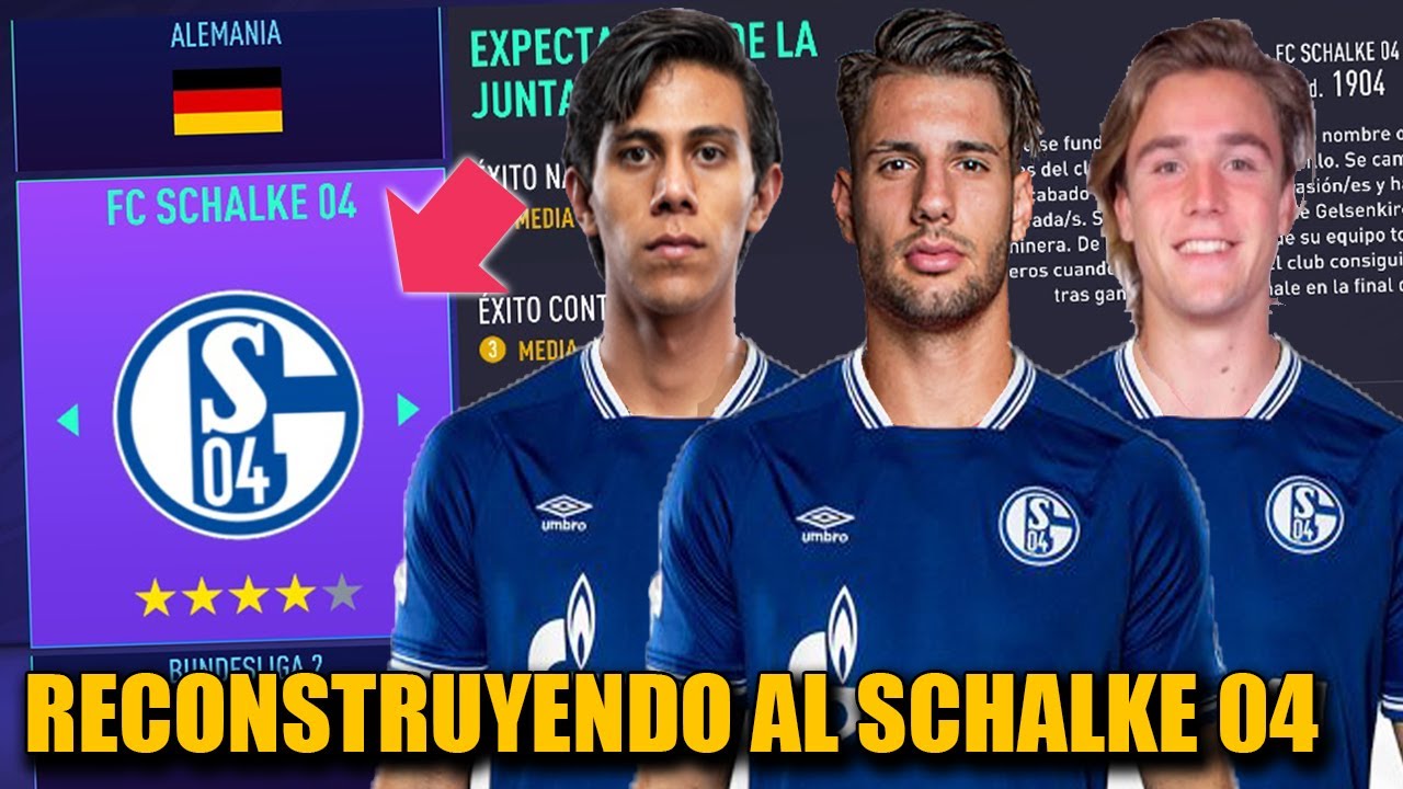 RECONSTRUYENDO AL SCHALKE 04 - FIFA 21 Modo Carrera