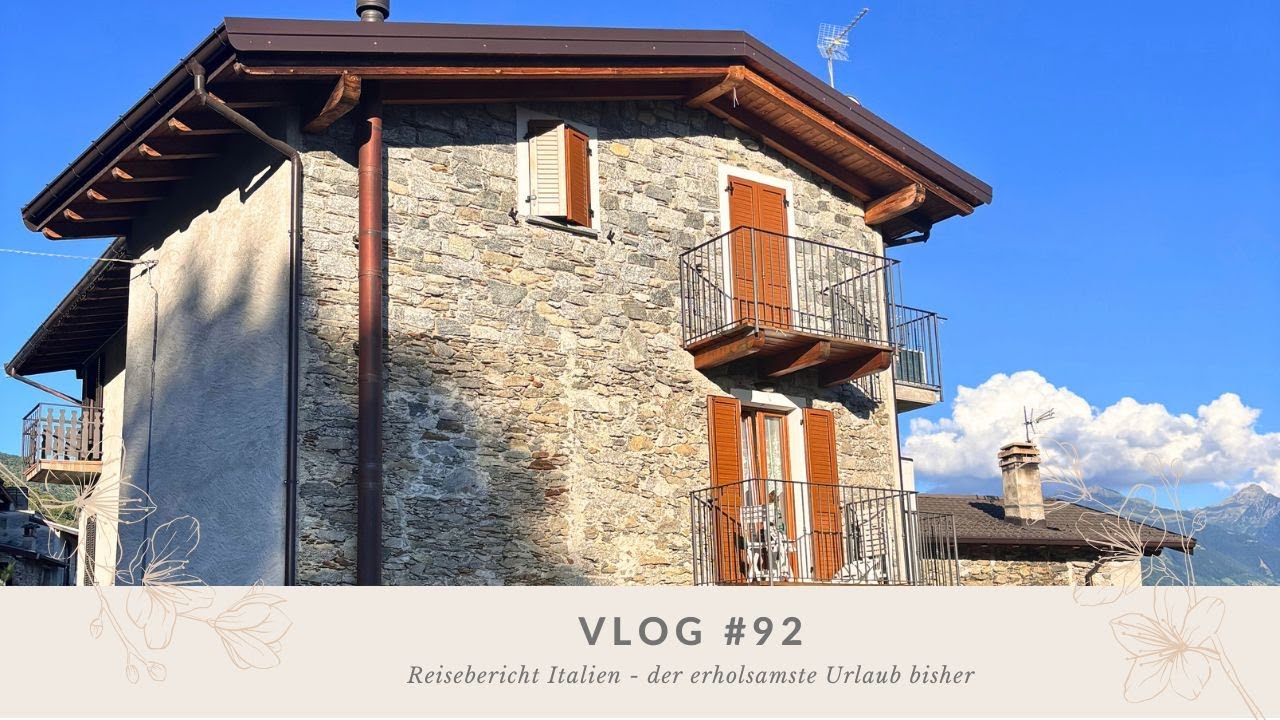 #Vlog 92 - Reisebericht Italien - der erholsamste Urlaub bisher