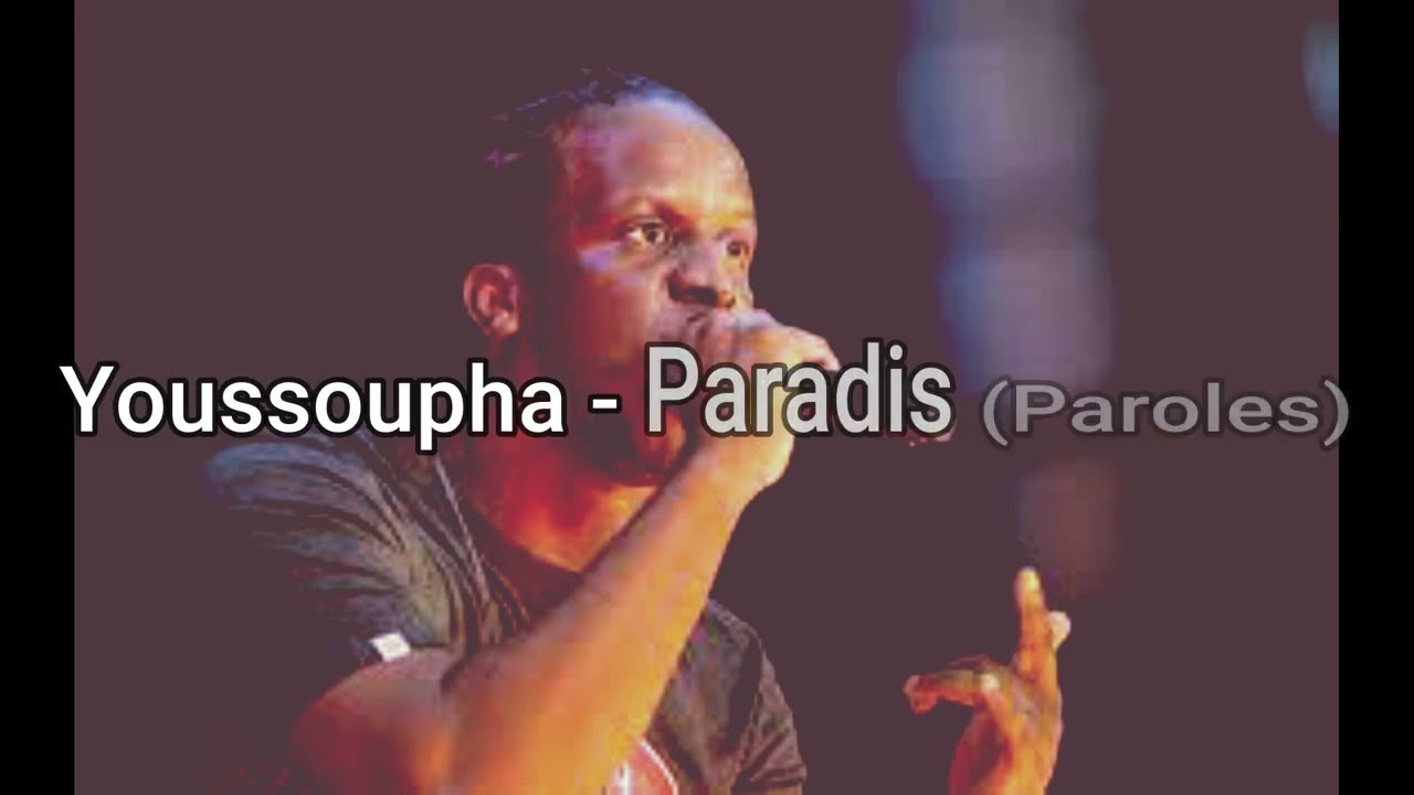 Youssoupha - Paradis (Paroles/Lyrics)