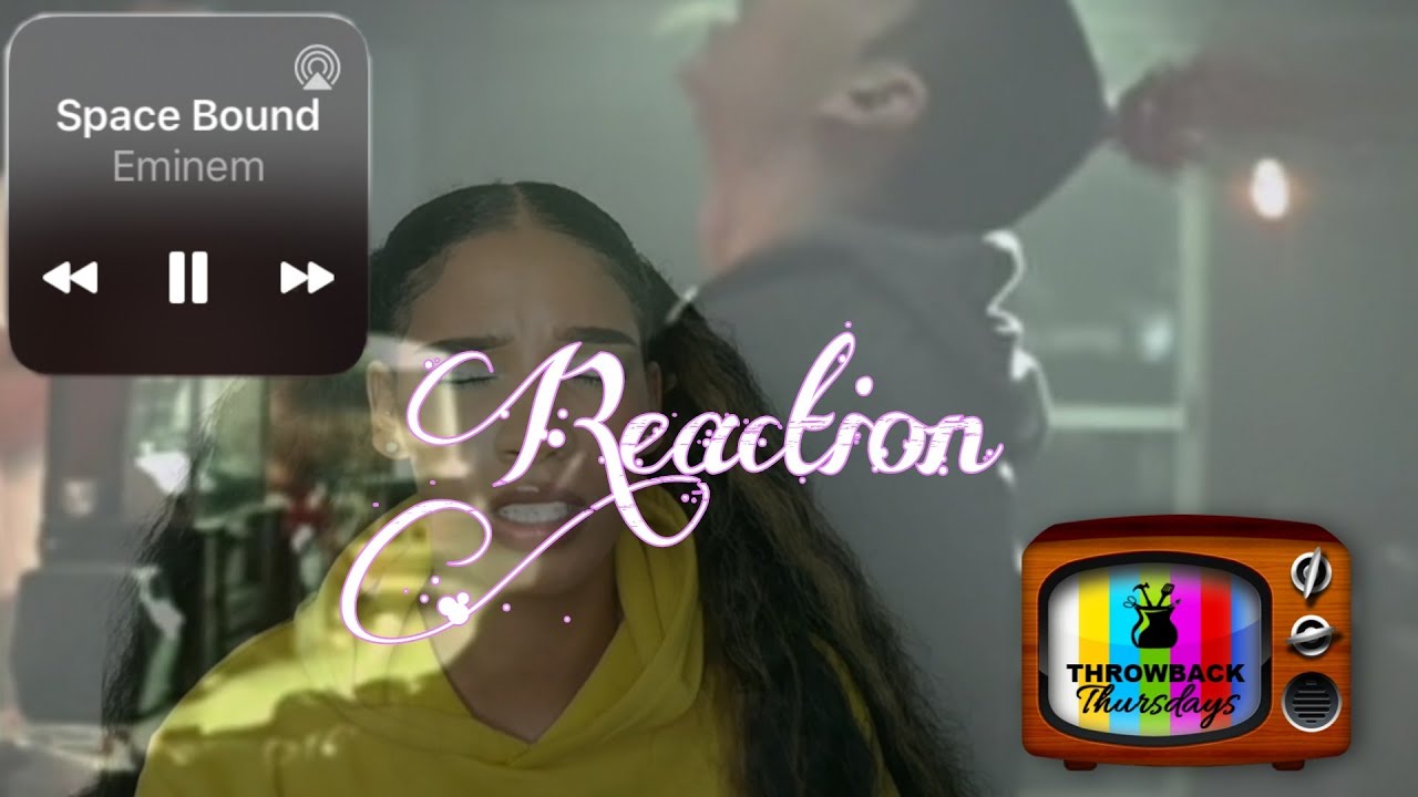 EMINEM SPACEBOUND #tbt REACTION || wyonarose reacts || south african youtuber