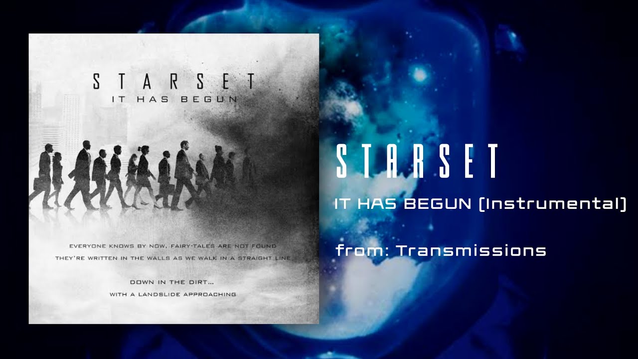 STARSET - It Has Begun (Instrumental)