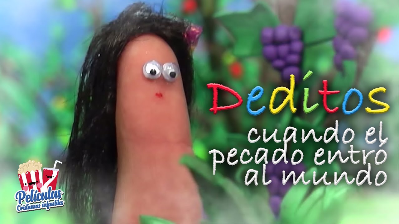 Serie Cristiana Infantil I👉🏻: Cuando el Pecado entro en el Mundo I Episodio 2 (Deditos 👆🏻)