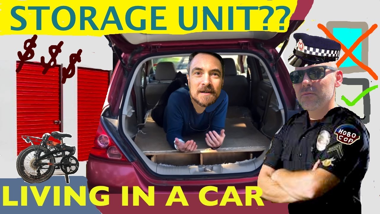 Rent a storage unit? Living in a car & alternative storage