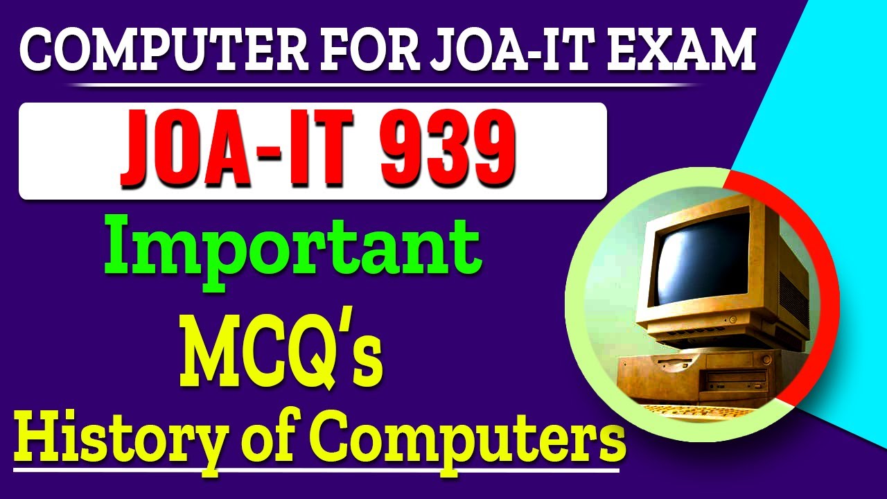 History of Computer MCQ for HP Junior Office Assistant-IT ( JOA-IT ) | Computer Awareness for JOA-IT