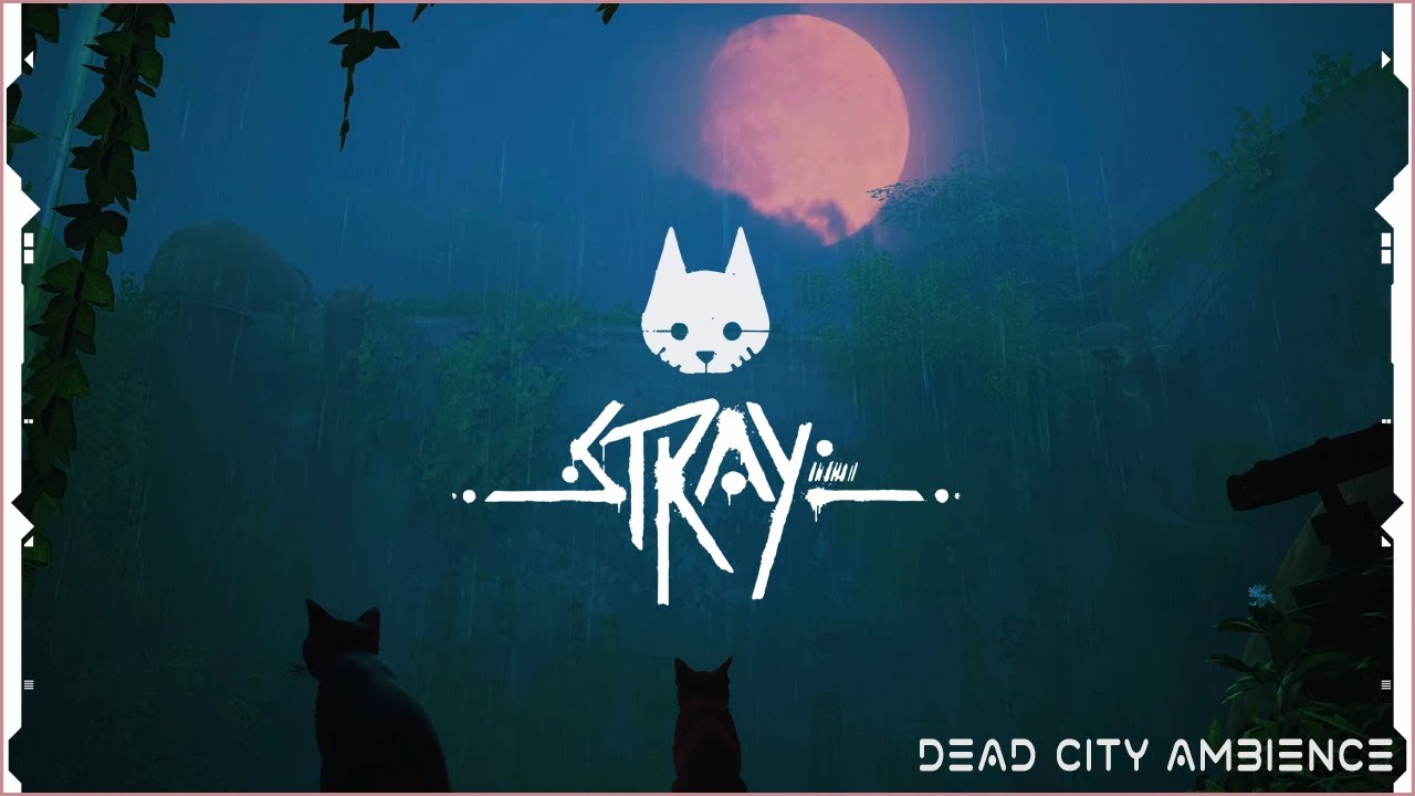 STRAY OST 🎵 Dead City Ambience | Rain & Thunderstorm Sounds for Relaxation ⛈️ | 1 Hour