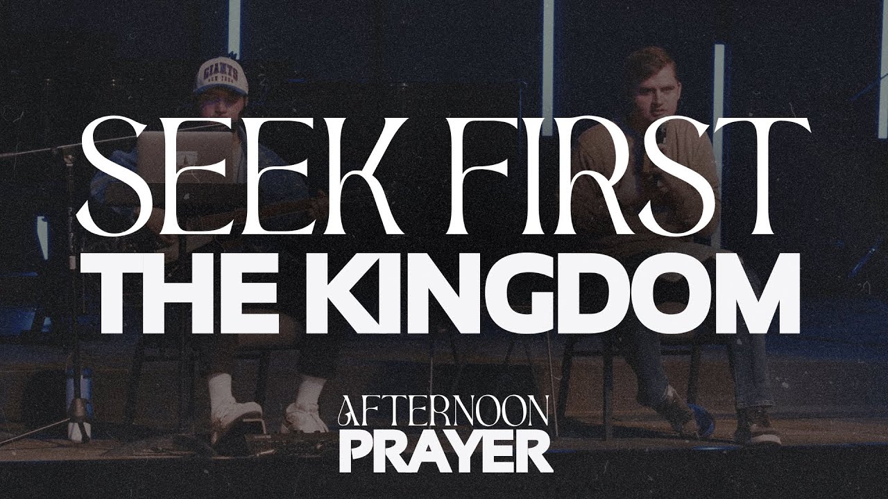 Afternoon Prayer | Seek First The Kingdom | Gainesville, Florida