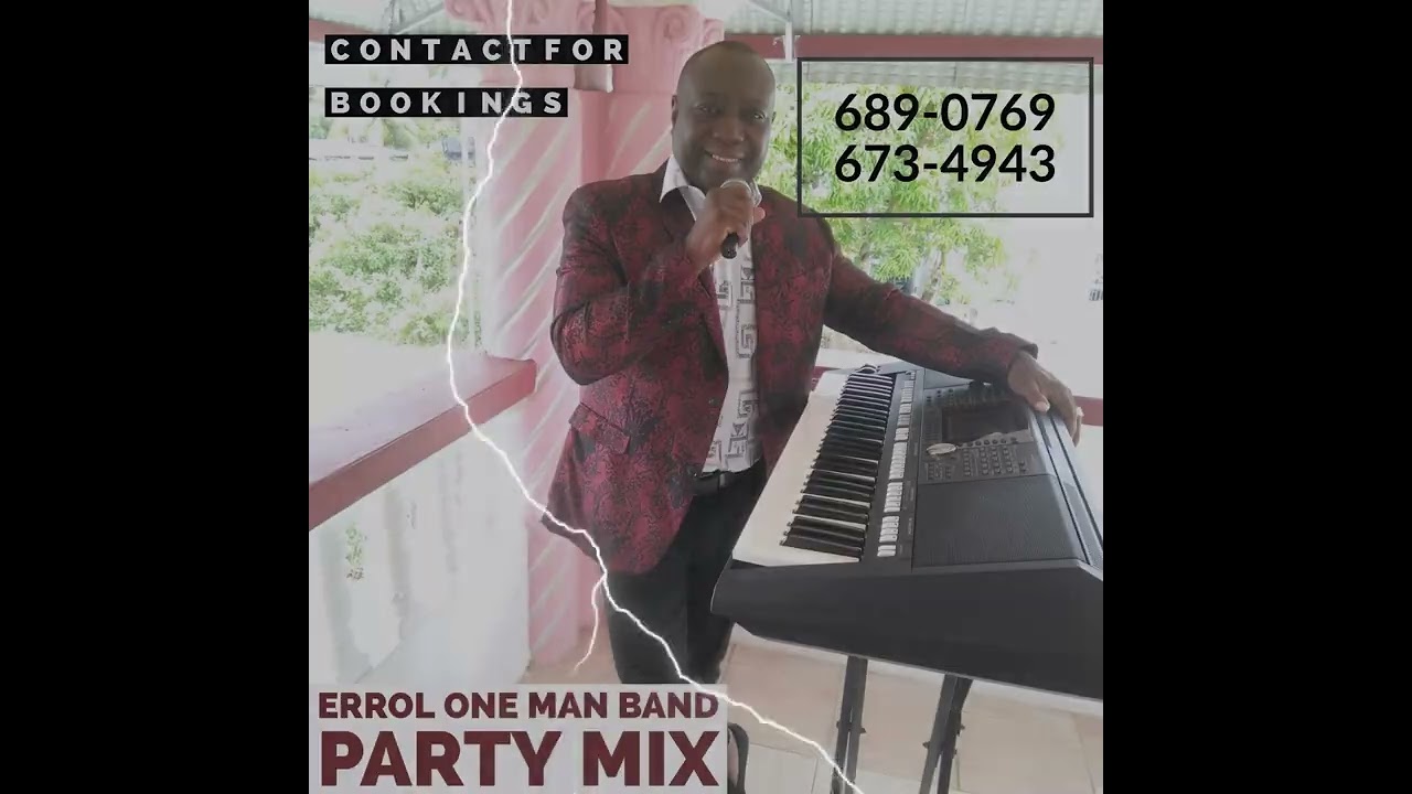 ERROL ONE MAN BAND PARTY MIX