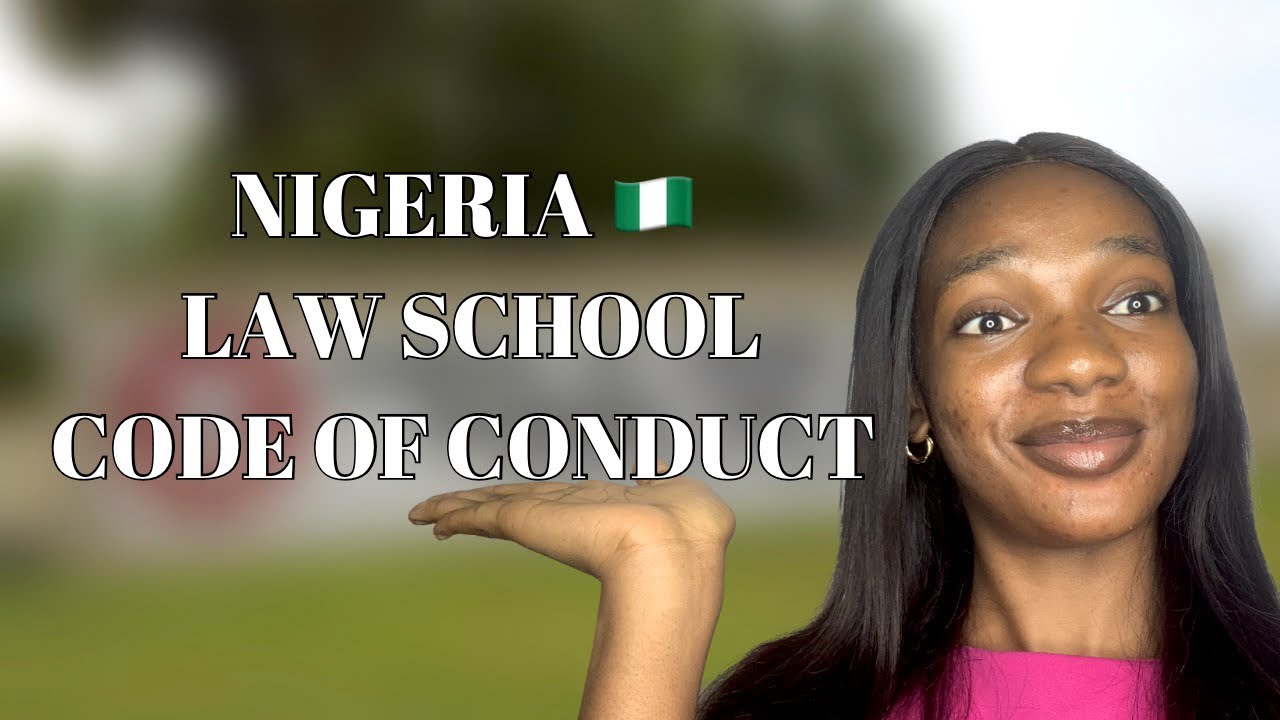 Do’s and Don’t of the Nigerian law school (the code of conduct)