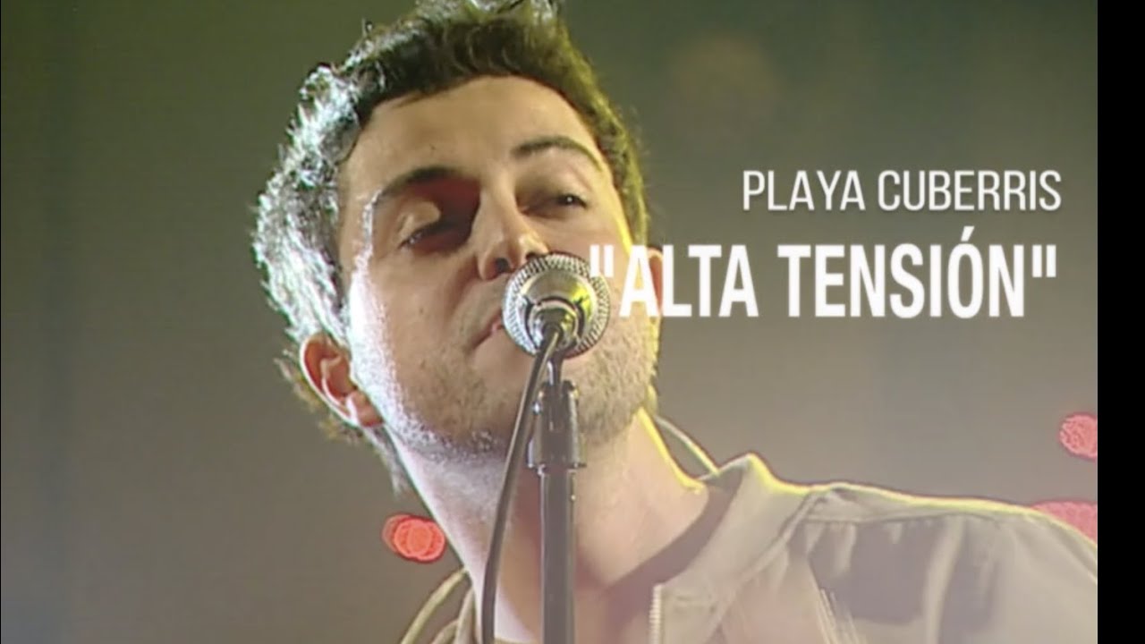 Playa Cuberris - Alta Tensión (En Directo en Los Conciertos de Radio 3)