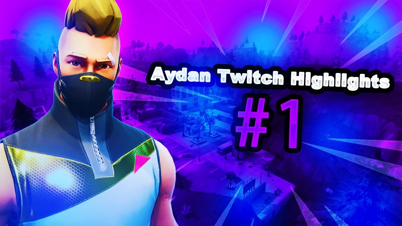Aydan Twitch Highlights #1