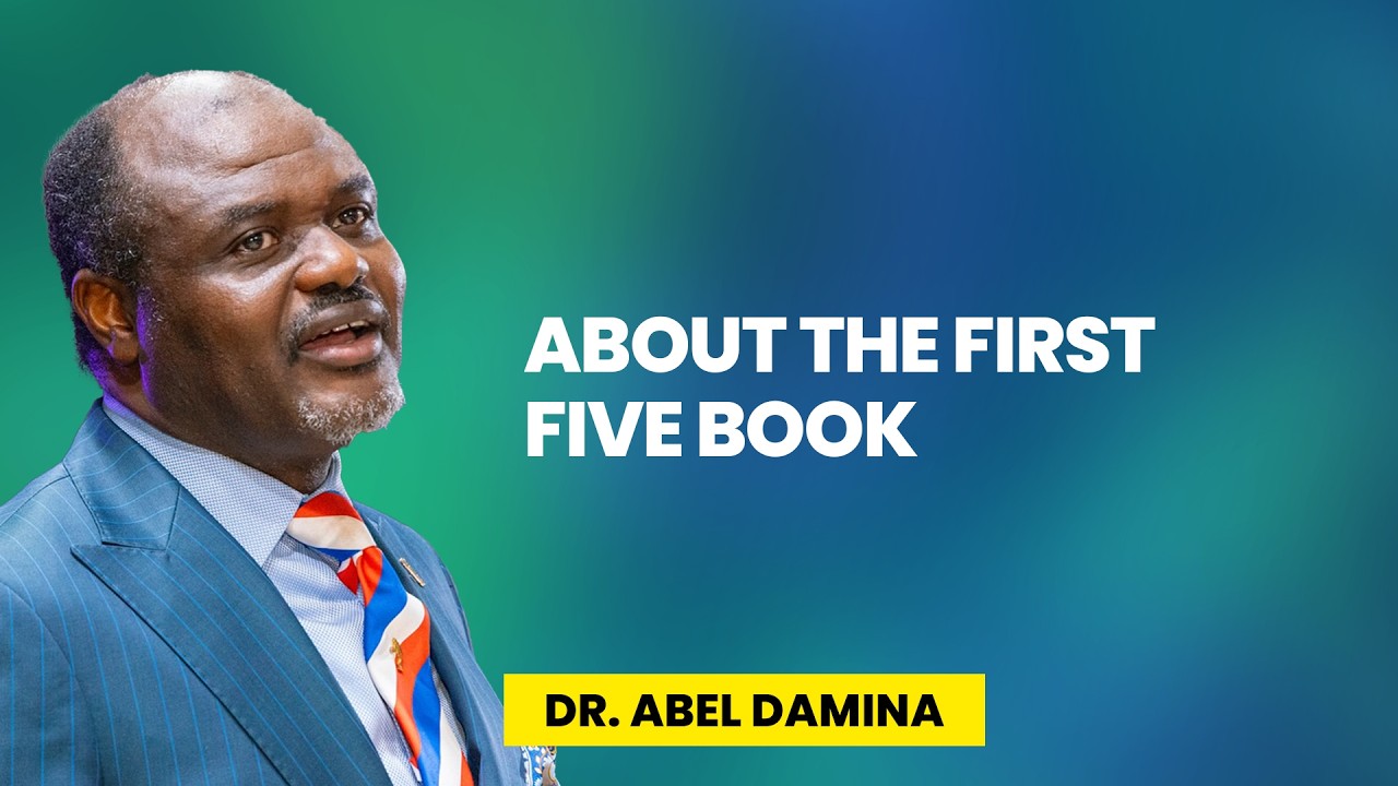 In The First Five Book - Dr Abel Damina Sermons