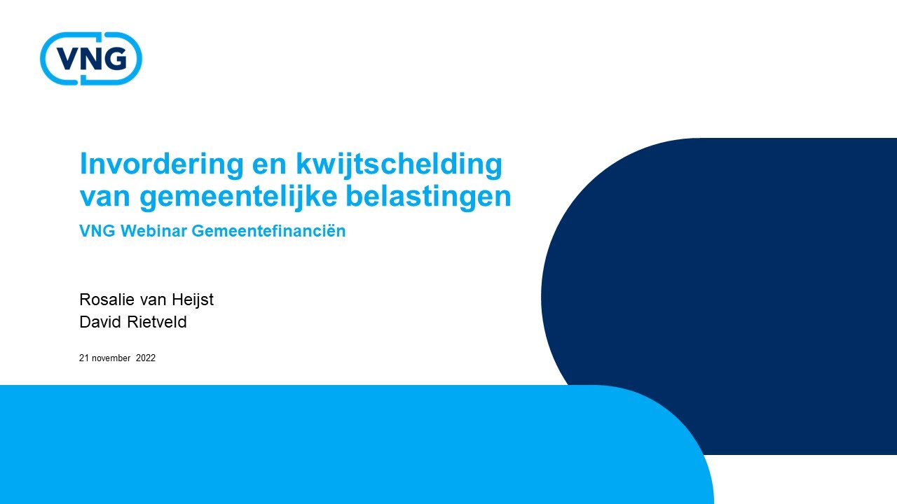 Webinar Gemeentefinanciën - Invordering en kwijtschelding van gemeentelijke belastingen (22-11-2022)