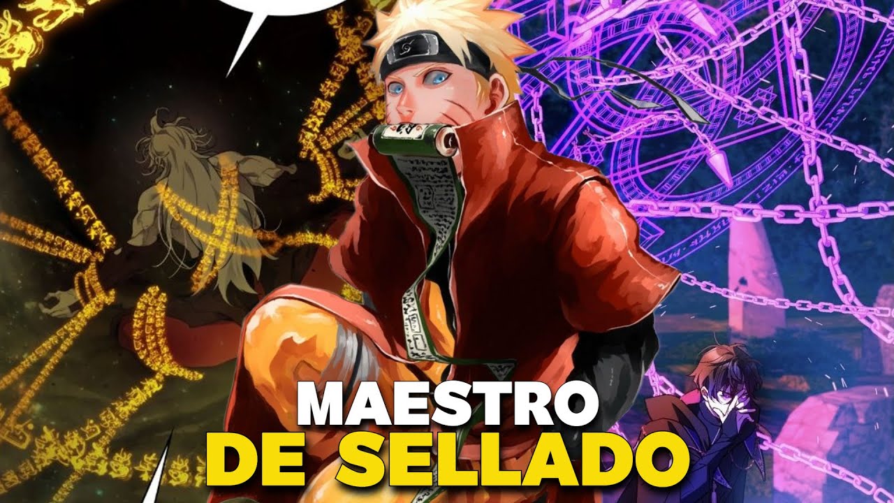 QHPS Naruto Se Vuelve Maestro De Las Técnicas De Sellado?